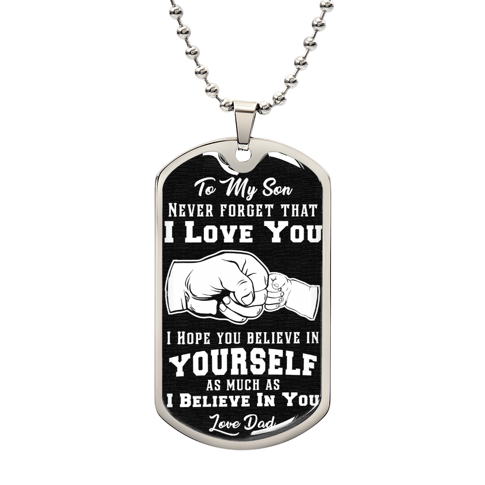 Believe In Yourself - Dog Tag Necklace